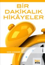 Bir Dakikal�k Hikayeler